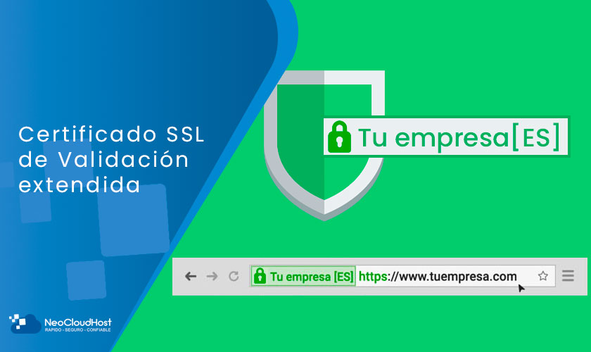 Certificado SSL de Validación Extendida